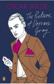 The Picture of Dorian Gray / Wilde Oscar