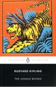 The Jungle Books / Kipling Rudyard