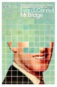 Mr Bridge / Connell Evan S.