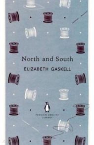 North and South / Gaskell Elizabeth Cleghorn