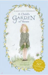 A Child's Garden of Verses / Stevenson Robert Louis