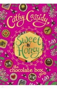 Chocolate Box Girls. Sweet Honey / Cassidy Cathy