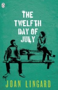 The Twelfth Day of July / Lingard Joan