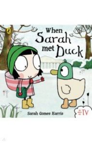 When Sarah met Duck / Harris Sarah Gomes