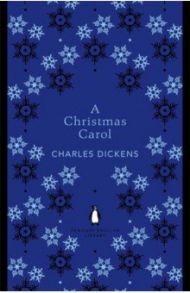 A Christmas Carol / Dickens Charles