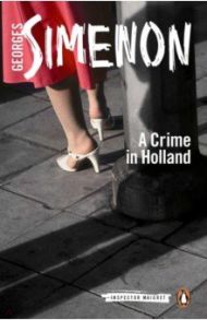 A Crime in Holland / Simenon Georges