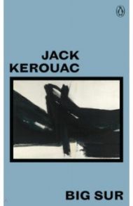 Big Sur / Kerouac Jack