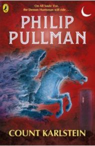 Count Karlstein / Pullman Philip