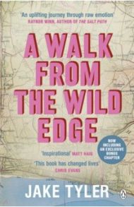 A Walk from the Wild Edge / Tyler Jake