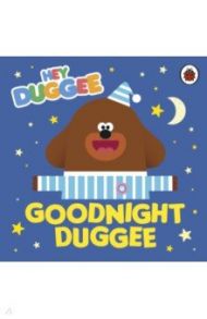 Goodnight Duggee / Holowaty Lauren