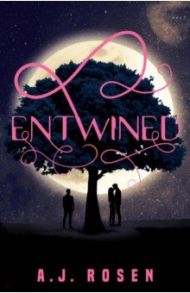 Entwined / Rosen A. J.