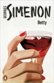 Betty / Simenon Georges