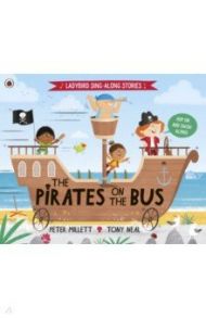 The Pirates on the Bus / Millett Peter