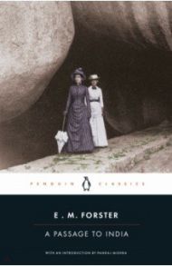 A Passage to India / Forster E. M.