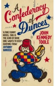 A Confederacy of Dunces / Toole John Kennedy