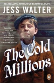 The Cold Millions / Walter Jess