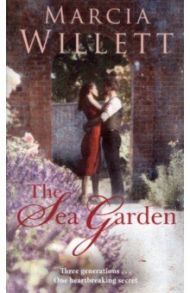 The Sea Garden / Willett Marcia