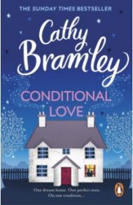 Conditional Love / Bramley Cathy