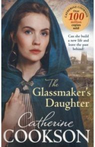 The Glassmaker’s Daughter / Cookson Catherine