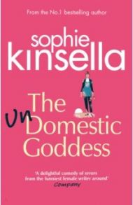 The Undomestic Goddess / Kinsella Sophie