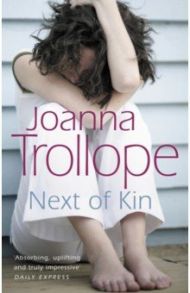 Next Of Kin / Trollope Joanna