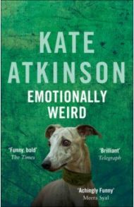 Emotionally Weird / Atkinson Kate