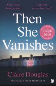 Then She Vanishes / Douglas Claire