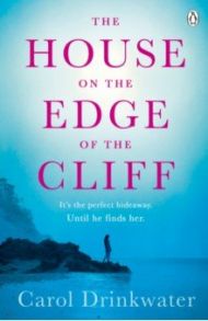 The House on the Edge of the Cliff / Drinkwater Carol