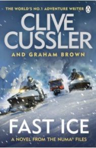 Fast Ice / Cussler Clive, Brown Graham