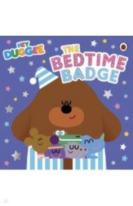 The Bedtime Badge / Holowaty Lauren