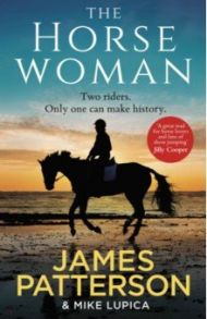 The Horsewoman / Patterson James, Lupica Mike