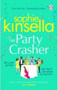 The Party Crasher / Kinsella Sophie