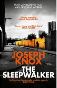 The Sleepwalker / Knox Joseph