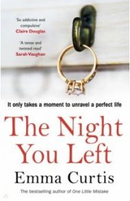 The Night You Left / Curtis Emma