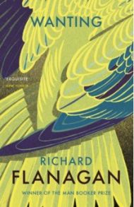 Wanting / Flanagan Richard