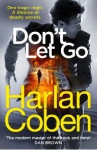 Don't Let Go / Coben Harlan