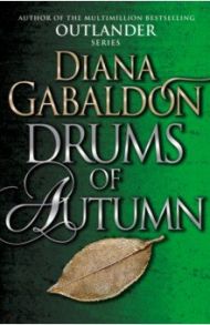 Drums Of Autumn / Gabaldon Diana