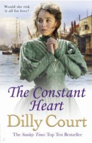 The Constant Heart / Court Dilly