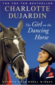 The Girl on the Dancing Horse / Dujardin Charlotte