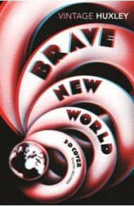 Brave New World / Huxley Aldous