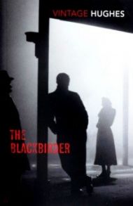 The Blackbirder / Hughes Dorothy B.