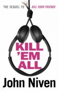 Kill ’Em All / Niven John