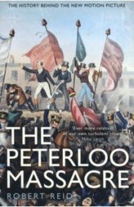 The Peterloo Massacre / Reid Robert