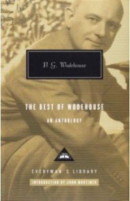 The Best of Wodehouse. An Anthology / Wodehouse Pelham Grenville