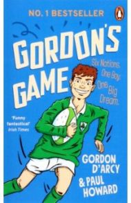 Gordon's Game / D`Arcy Gordon, Howard Paul