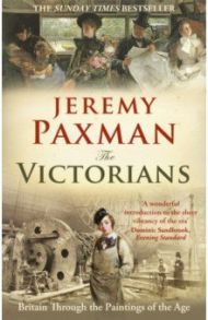 The Victorians / Paxman Jeremy