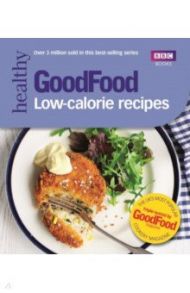 Good Food. Low-calorie Recipes