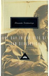 One Day in the Life of Ivan Denisovich / Solzhenitsyn Aleksandr