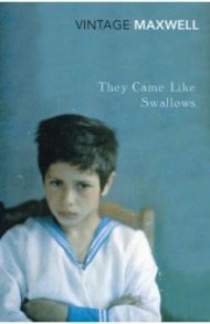 They Came Like Swallows / Maxwell William