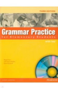 Grammar Practice for Elementary Students. 3rd Edition. Student Book with Key (+CD) / Viney Brigit, Elsworth Steve, Walker Elaine